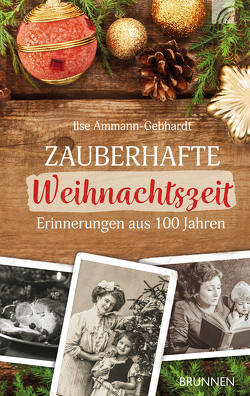 Zauberhafte Weihnachtszeit von Ammann-Gebhardt,  Ilse