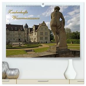 Zauberhafte Weserrenaissance (hochwertiger Premium Wandkalender 2024 DIN A2 quer), Kunstdruck in Hochglanz von Berg,  Martina