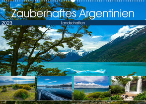 Zauberhaftes Argentinien (Wandkalender 2023 DIN A2 quer) von Ziemer,  Astrid