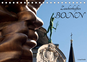 Zauberhaftes Bonn (Tischkalender 2023 DIN A5 quer) von boeTtchEr,  U