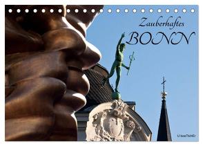 Zauberhaftes Bonn (Tischkalender 2024 DIN A5 quer), CALVENDO Monatskalender von boeTtchEr,  U