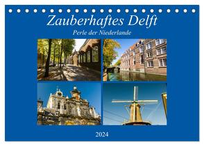 Zauberhaftes Delft – Perle der Niederlande (Tischkalender 2024 DIN A5 quer), CALVENDO Monatskalender von W. Lambrecht,  Markus