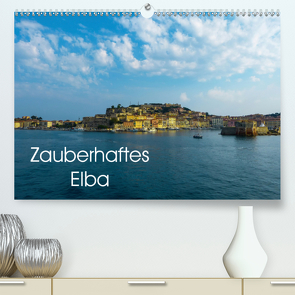 Zauberhaftes Elba (Premium, hochwertiger DIN A2 Wandkalender 2020, Kunstdruck in Hochglanz) von Hampe,  Gabi