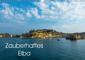 Zauberhaftes Elba (Wandkalender 2018 DIN A3 quer) von Hampe,  Gabi