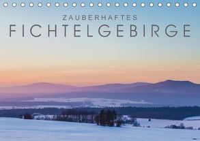 Zauberhaftes Fichtelgebirge (Tischkalender 2018 DIN A5 quer) von Radl,  Christian