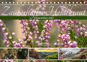 Zauberhaftes Heidekraut – Elbsandstein (Tischkalender 2022 DIN A5 quer) von Walther,  Kevin