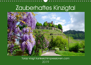 Zauberhaftes Kinzigtal (Wandkalender 2019 DIN A3 quer) von Voigt,  Tanja