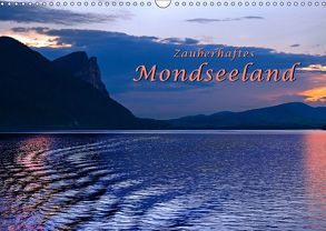 Zauberhaftes Mondseeland (Wandkalender 2019 DIN A3 quer) von Zillich,  Bernd