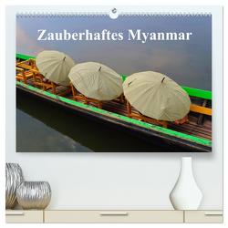 Zauberhaftes Myanmar (hochwertiger Premium Wandkalender 2024 DIN A2 quer), Kunstdruck in Hochglanz von Freitag,  Luana