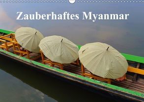 Zauberhaftes Myanmar (Wandkalender 2018 DIN A3 quer) von Freitag,  Luana
