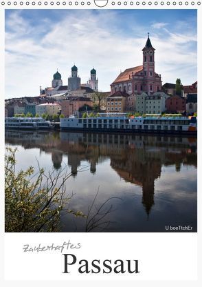 Zauberhaftes Passau (Wandkalender 2019 DIN A3 hoch) von boeTtchEr,  U
