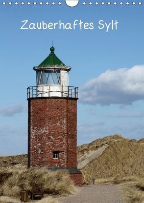 Zauberhaftes Sylt (Wandkalender 2018 DIN A4 hoch) von Lindert-Rottke,  Antje