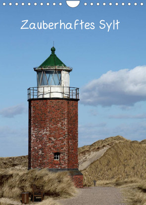 Zauberhaftes Sylt (Wandkalender 2022 DIN A4 hoch) von Lindert-Rottke,  Antje