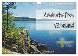 Zauberhaftes Värmland (Wandkalender 2024 DIN A4 quer), CALVENDO Monatskalender von Zabel,  Birte
