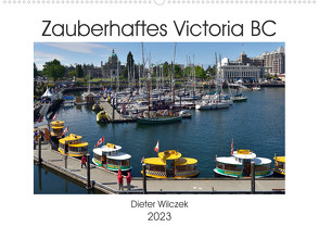 Zauberhaftes Victoria BC (Wandkalender 2023 DIN A2 quer) von Wilczek,  Dieter