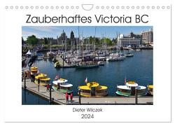 Zauberhaftes Victoria BC (Wandkalender 2024 DIN A4 quer), CALVENDO Monatskalender von Wilczek,  Dieter
