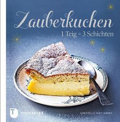 Zauberkuchen von Huet-Gomez,  Christelle