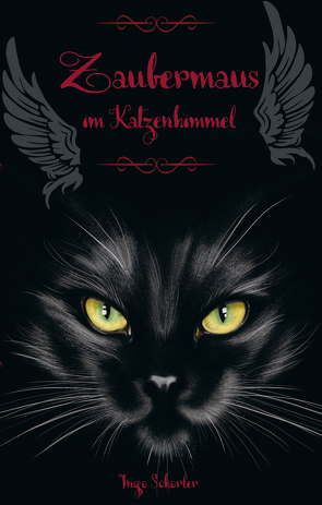 Zaubermaus im Katzenhimmel von Schorler,  Ingo