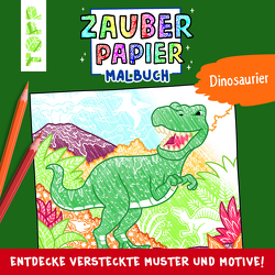 Zauberpapier Malbuch Dinosaurier von Pitz,  Natascha