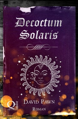 Zaubertränke / Decoctum Solaris von Pawn,  David
