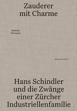 Zauderer mit Charme von Wiesmann,  Matthias