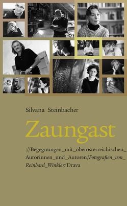 Zaungast von Steinbacher,  Silvana