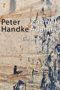 Zdeněk Adamec von Handke,  Peter