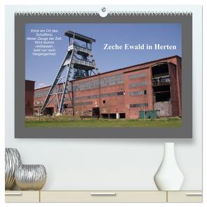 Zeche Ewald in Herten (hochwertiger Premium Wandkalender 2024 DIN A2 quer), Kunstdruck in Hochglanz von Bernds,  Uwe