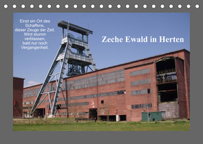 Zeche Ewald in Herten (Tischkalender 2023 DIN A5 quer) von Bernds,  Uwe