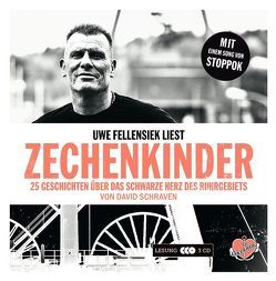 Zechenkinder – Das Hörbuch von Fellensiek,  Uwe, Schraven,  David, Weber,  Uwe