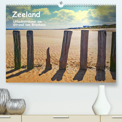 Zeeland – Urlaubsträume am Strand von Breskens (Premium, hochwertiger DIN A2 Wandkalender 2023, Kunstdruck in Hochglanz) von Böck,  Herbert
