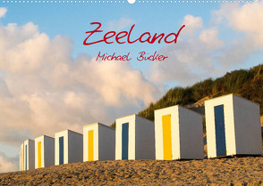 Zeeland (Wandkalender 2023 DIN A2 quer) von Bücker,  Michael