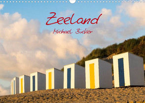Zeeland (Wandkalender 2023 DIN A3 quer) von Bücker,  Michael