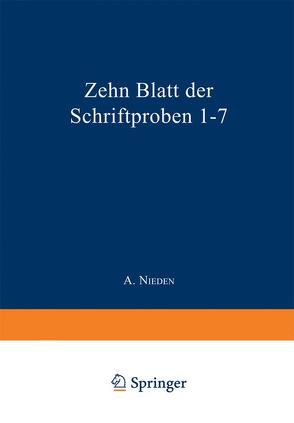 Zehn Blatt der Schriftproben 1–7 von Hummelsheim,  E., Nieden,  A.