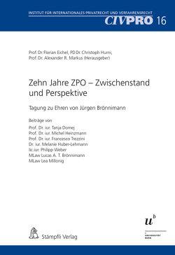 Zehn Jahre ZPO – Zwischenstand und Perspektive von Eichel,  Florian, Hurni,  Christoph, Markus,  Alexander