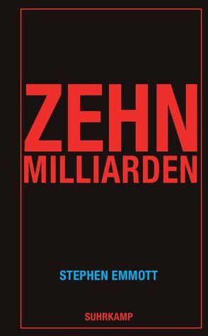 Zehn Milliarden von Burger,  Anke Caroline, Emmott,  Stephen