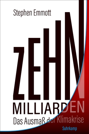 Zehn Milliarden von Burger,  Anke Caroline, Emmott,  Stephen