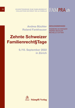 Zehnte Schweizer Familienrecht§Tage