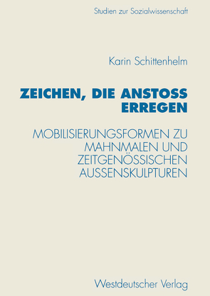 Zeichen, die Anstoß erregen von Schittenhelm,  Karin