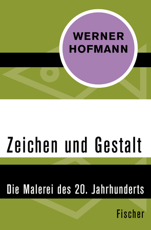 Zeichen und Gestalt von Hofmann,  Werner