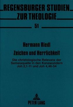 Zeichen und Herrlichkeit von Riedl,  Hermann Josef
