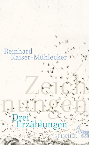 Zeichnungen von Kaiser-Mühlecker,  Reinhard