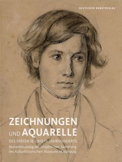 Zeichnungen und Aquarelle des späten 18. und 19. Jahrhunderts von Kanter,  Karin, Köster,  Gabriele