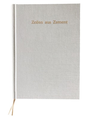 Zeilen aus Zement von Hüttner,  Alexander