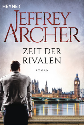 Zeit der Rivalen von Archer,  Jeffrey, Winger,  Ilse