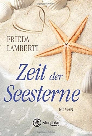 Zeit der Seesterne von Lamberti,  Frieda