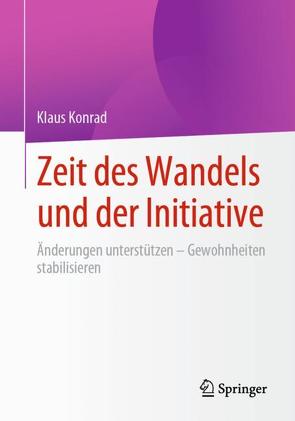 Zeit des Wandels und der Initiative von Konrad,  Klaus