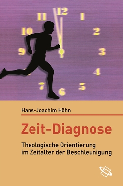 Zeit – Diagnose von Höhn,  Hans-Joachim