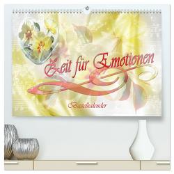 Zeit für Emotionen Bastelkalender (hochwertiger Premium Wandkalender 2024 DIN A2 quer), Kunstdruck in Hochglanz von Djeric,  Dusanka