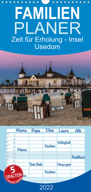 Familienplaner Zeit für Erholung – Insel Usedom / Geburtstagskalender (Wandkalender 2022 , 21 cm x 45 cm, hoch) von Kirsch,  Gunter
